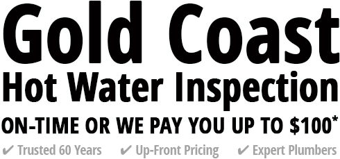 Gold Coast Hot Water Inspection